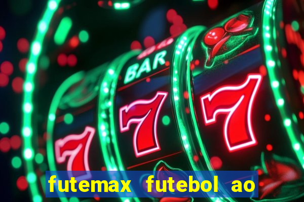 futemax futebol ao vivo 4.0 apk